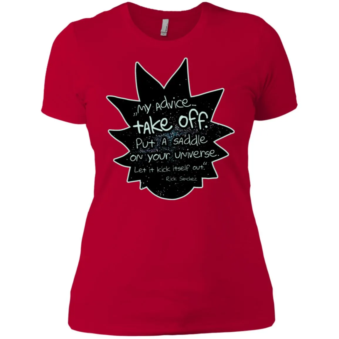 Rick And Morty My Advice  Take Off Women T-Shirt