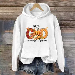 With GOD All Things Are Possible | Women's Thanksgiving Hoodie